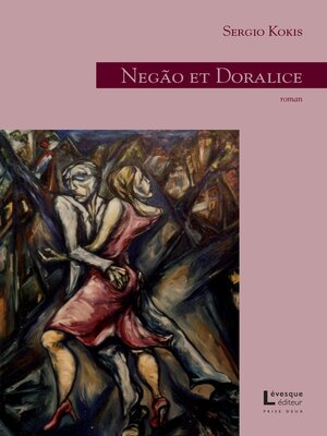 cover image of Negão et Doralice